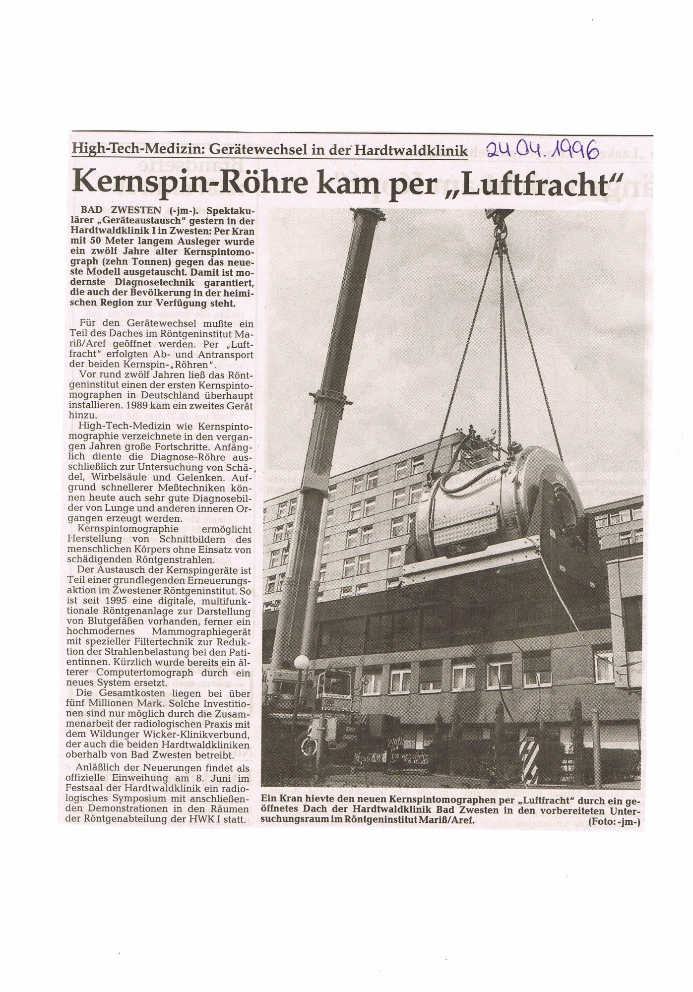 1996-04-24 Kernspin-Röhre kam per Luftfracht-001